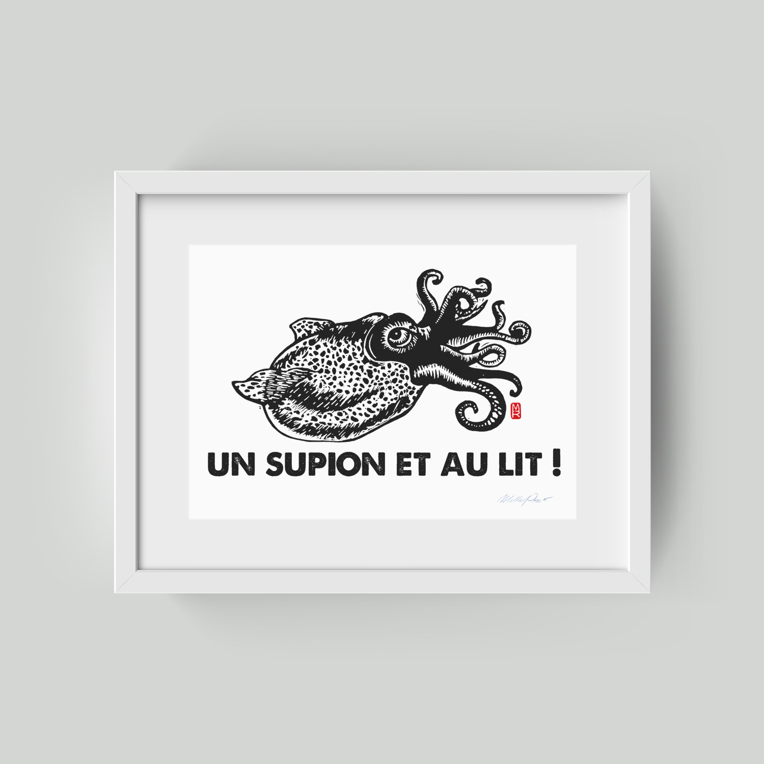 sérigraphie Un supion et au lit ! de Melle Roze