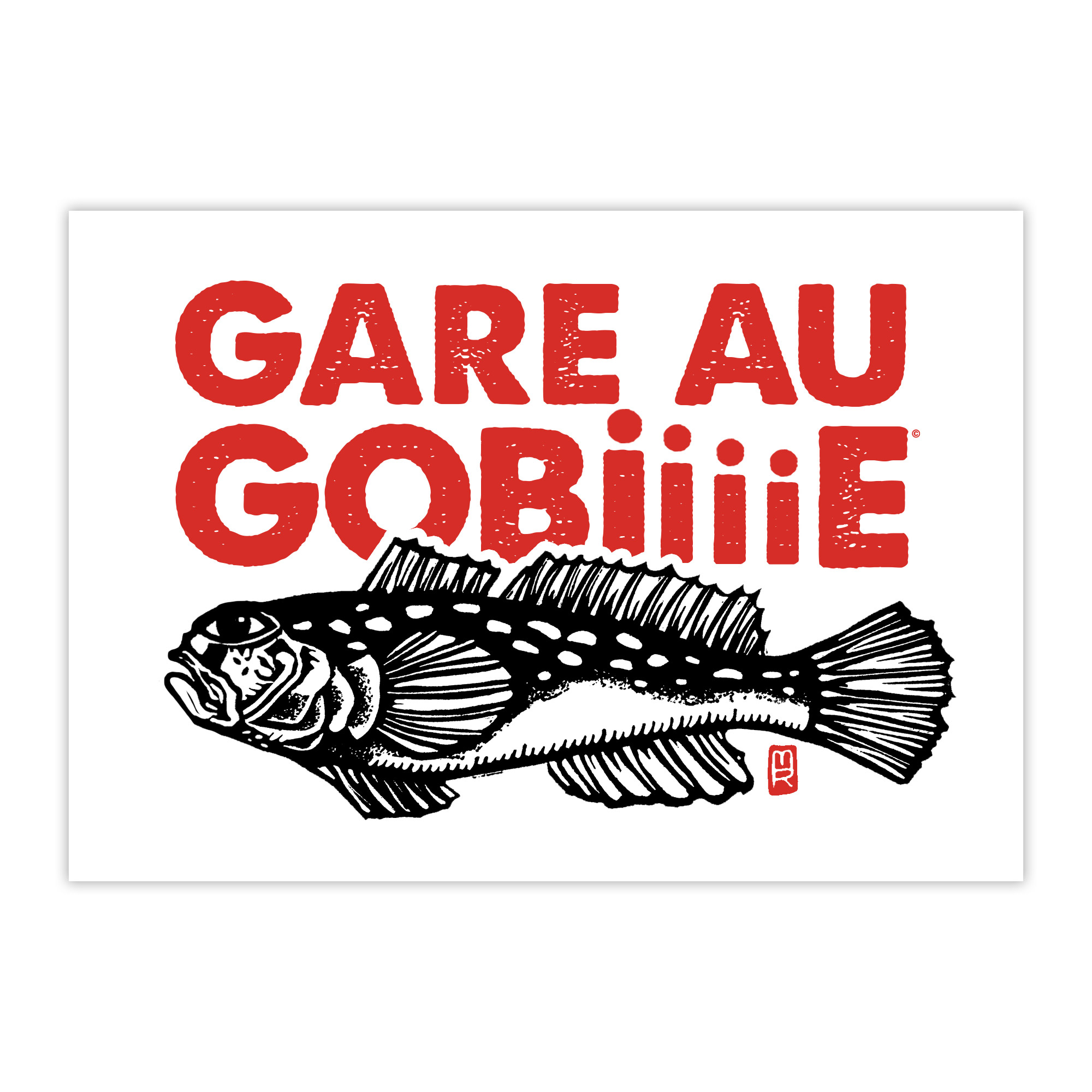 Carte postale Gare au gobie ! de Melle Roze